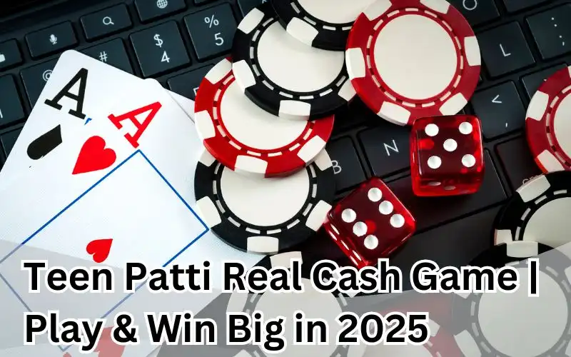 teen patti real cash game